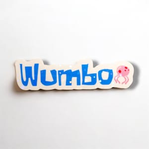 Wumbo Stickers | Funny Stickers, Meme Stickers, Funny Meme Stickers, Stupidtown, Pop Culture Stickers, Novelty Stickers, TV Stickers