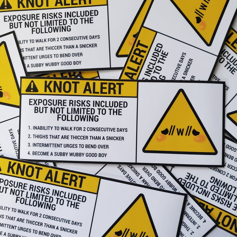 18+ NSFW Knot Alert Warning Sticker | Extra Random Goodie With Every Order | Read Desc :D 