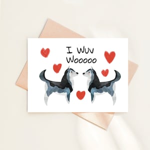 Carte de Saint-Valentin Husky, carte d'anniversaire, carte de voeux de chien, carte du chien, carte d'amour, carte i wuv woo