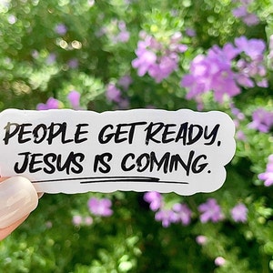 Jesus is coming holographic vinyl Christian sticker