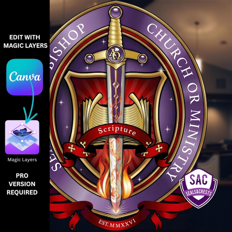 K&ouml;nnte beinhalten: Ein kreisf&ouml;rmiges Emblem mit einem Schwert in der Mitte, mit dem Text "Scripture" auf einem roten Banner. Das Design enth&auml;lt die W&ouml;rter "Bishop Church or Ministry" und "SAC Seals & Crests". Das Bild enth&auml;lt auch den Text "Edit with Magic Layers" und "Pro Version Required".