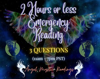 Emergency 3 Questions reading, Angel cards,Angel,Readings,Tarot readings,Same day reading,Angel reading,Tarot card,psychic reading,Readings