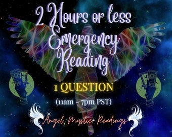 Emergency 1 Question reading, Angel cards,Angel,Readings,Tarot readings,Same day reading,Angel reading,Tarot card,psychic reading,Readings