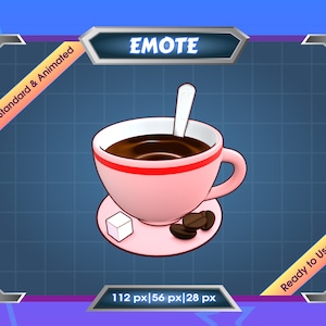 Emote for Streamer | Static Emote | Animated Emote | Twitch Emote | Discord Emote | Animated Coffee Cup