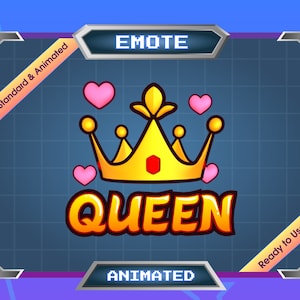 Animated Emote - Static Emote - Twitch Emote - Discord Emote - Queen