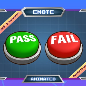 Könnte beinhalten: Zwei animierte Schaltflächen, eine grüne mit dem Wort "PASS" und eine rote mit dem Wort "FAIL". Die Schaltflächen befinden sich in einem digitalen Rahmen mit den Worten "EMOTE", "Statisch & Animiert" und "ANIMATED".