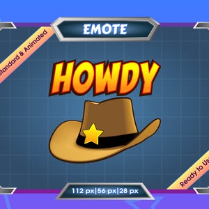 Emote for Streamer | Static Emote | Animated Emote | Twitch Emote | Discord Emote | HOWDY