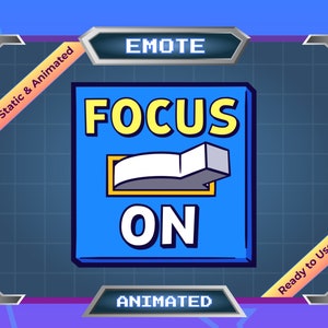 May include: Animated Twitch emote with a blue background and a white switch that says "FOCUS ON". The emote is labeled "Static & Animated" and "Animated".