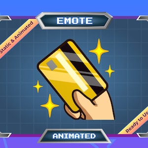 Emote animé - Emote Twitch - Emote Discord - Emote Kick - Carte de crédit