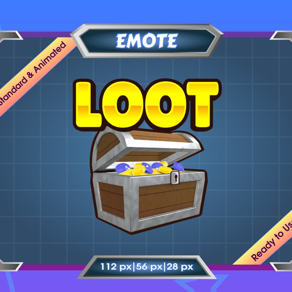 Emote for Streamer | Static Emote | Animated Emote | Twitch Emote | Discord Emote | LOOT treasure chest