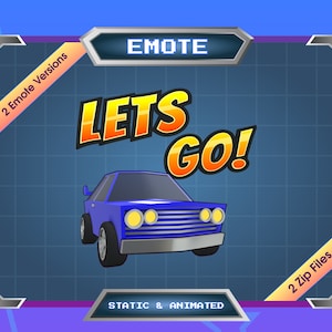 Animated Emote for Streamer | Twitch Emote | Discord Emote | Lets Go
