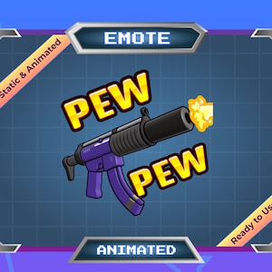 May include: Animated Twitch emote featuring a purple and black cartoon gun with a yellow muzzle flash and the words "PEW" in yellow. The emote is set against a blue grid background with a yellow and black border. The text "Static & Animated" and "Animated" are also included in the image.