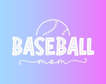 Baseball Mom, Vinyl Decal, White Vinyl