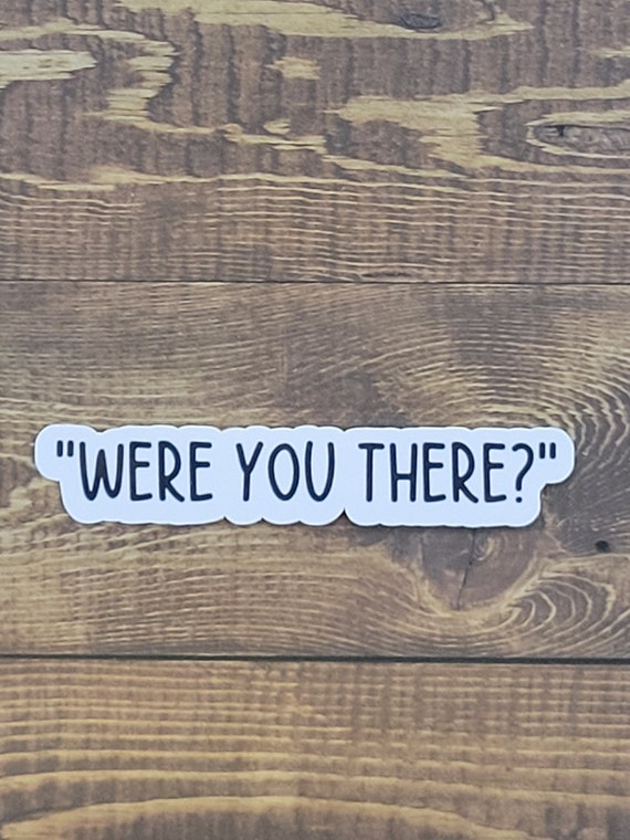 Were You There Johnny Depp Sticker - Etsy