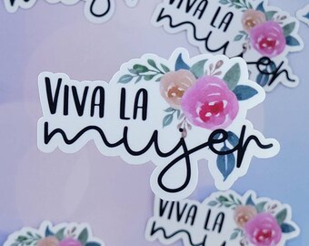 Viva La Mujer Sticker, Floral