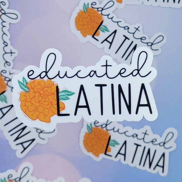 Educated Latina Sticker, Marigold