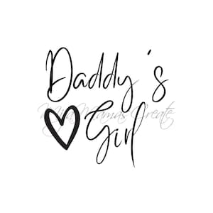 Daddy&#39;s Girl SVG