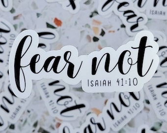 Fear Not Sticker