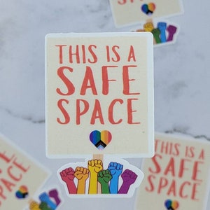 This is a Safe Space, Pride Sticker