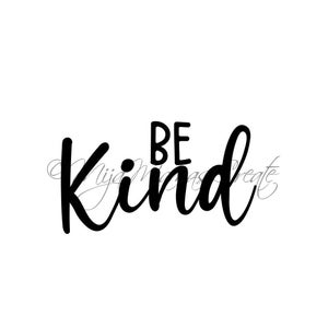 Be Kind SVG