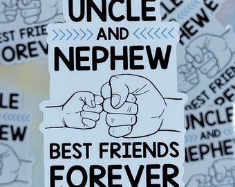 Uncle and Nephew, Best Friends Sticker