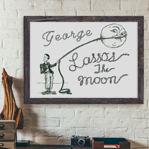 George lassos the moon, its a wonderful life A4-A2 - art print