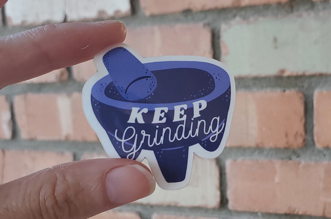 Keep Grinding Molcajete Sticker | Glossy Vinyl Sticker - Etsy
