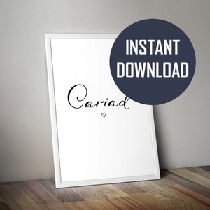 INSTANT DOWNLOAD - Cariad - Love - Welsh Cymraeg  Word Art