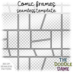 Pode incluir: Um modelo de moldura de banda desenhada a preto e branco com vários layouts de painéis. O texto "Comic frames seamless template" está no topo. O canto inferior esquerdo diz "300 DPI SEAMLESS PATTERN". O logótipo Doodle Dame está no canto inferior direito.