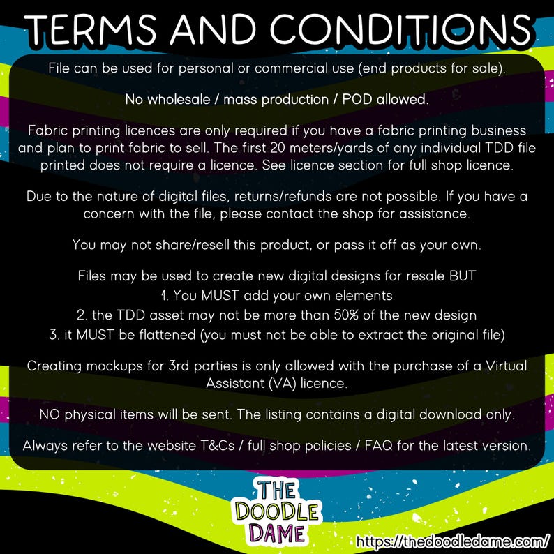 May include: A digital download image with the text "TERMS AND CONDITIONS" in white on a black background. The text outlines usage rights, including personal and commercial use, and restrictions on resale and mass production. The Doodle Dame logo is at the bottom.