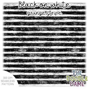 Könnte beinhalten: Schwarz-weißes Grunge-Streifenmuster mit horizontalen Linien. Der Text "Black on white grunge stripe" befindet sich oben. In der unteren linken Ecke steht der Text "300 DPI SEAMLESS PATTERN". Das Logo von The Doodle Dame befindet sich unten rechts.