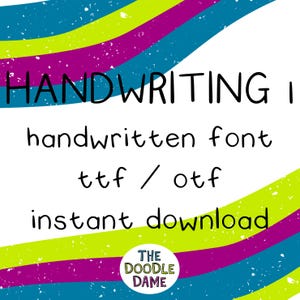 Puede incluir: Fondo blanco con rayas diagonales de colores en verde azulado, morado, amarillo y verde. El texto "HANDWRITING" está en la parte superior, seguido de "handwritten font ttf / otf instant download". Un logotipo de "THE DOODLE DAME" está en la parte inferior.