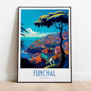 Funchal Travel Print Wall Art Funchal Portugal Wall Hanging Home Decoration Funchal Portugal Gift Art Lovers Wall Art Print Funchal Portugal