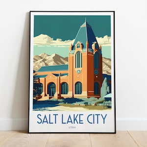 Salt Lake City Travel Poster For Salt Lake City Birthday Gift For Travel Print Lovers Utah Travel Poster For Birthday Gift Salt Lake City