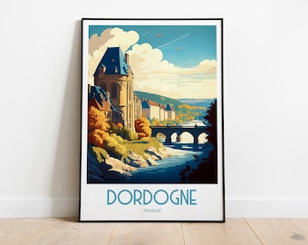 Dordogne Travel Print Wall Art Dordogne pared colgante decoración del hogar Dordogne regalo amantes del arte Francia amante del arte regalo Dordogne decoración de la pared Francia
