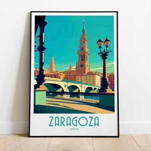 Zaragoza Travel Print Wall Art Zaragoza Spain Wall Hanging Home Decoration Zaragoza Spain Gift Art Lovers Art Zaragoza Spanish Wall Decor