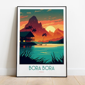 Bora Bora Travel Print | French Polynesia Travel Art | French Island Travel Print | Bora Bora Island Travel Poster | French Polynesia Art