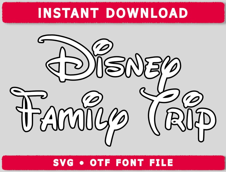 May include: Black and white digital download of the Disney logo with the words "Family Trip" in the same font style.