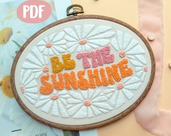 Be the sunshine PDF Pattern pattern, learning stitch for beginner, satin stitch & french knot stitch + video tutorial