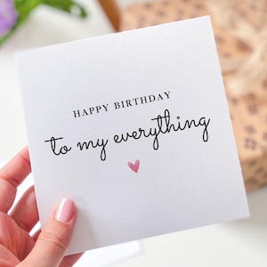 Gelukkige verjaardagskaart voor vrouw, vriendin, To My Everything, minimaal romantisch ontwerp met roze hart echtgenoot vriend