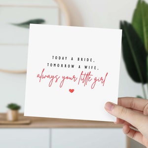 Carte pour la mère de la mariée Aujourd'hui une mariée Demain Une femme toujours Votre petite fille Le mariage La mère de la mariée Merci papa Père de la mariée image 4