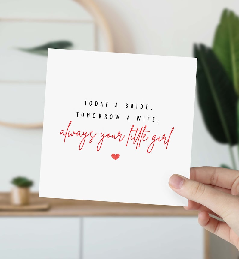 Carte pour la mère de la mariée Aujourd'hui une mariée Demain Une femme toujours Votre petite fille Le mariage La mère de la mariée Merci papa Père de la mariée image 4