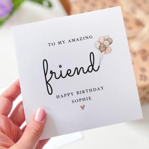 Carte d'anniversaire personnalisée pour un ami à mon incroyable ami ou meilleur ami Conception de ballon minimaliste Carte personnalisée bien pensée pour elle ou un ami proche