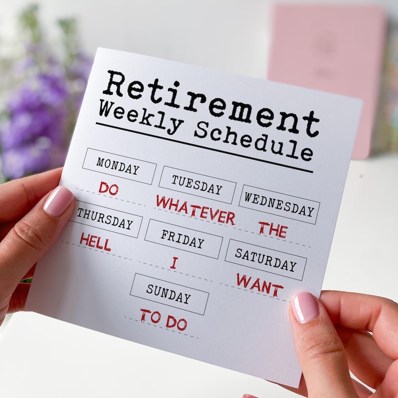 Funny Retirement Card “retirement Weekly Schedule” Humorous Leaving ...