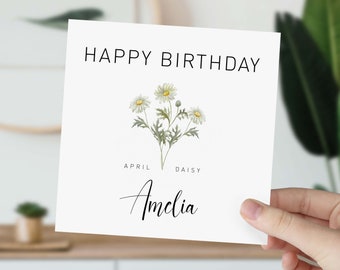 Carte de naissance personnalisée fleur pour née en avril Carte de joyeux anniversaire avec le nom comme fleur ajouté le mois de naissance avril anniversaire marguerite pour elle