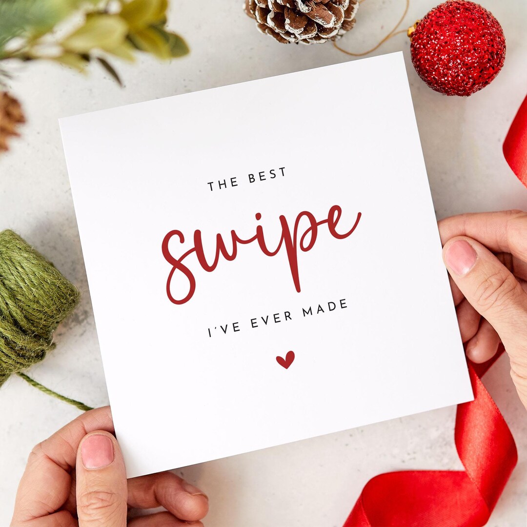 Funny Valentine's Day Card for Boyfriend Girlfriend the Best Swipe I've ...