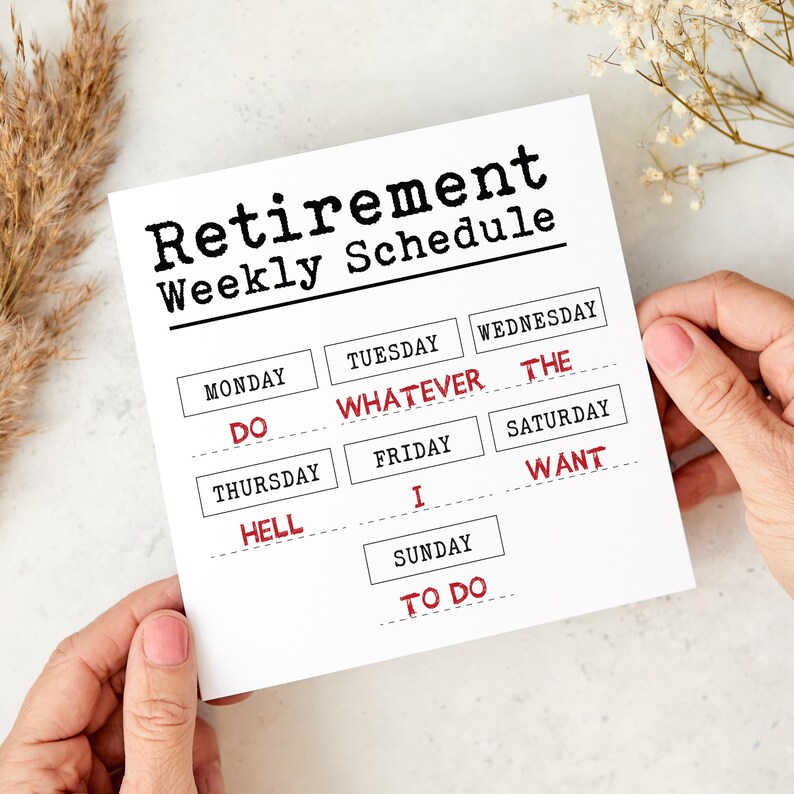 Funny Retirement Card “retirement Weekly Schedule” Humorous Leaving ...
