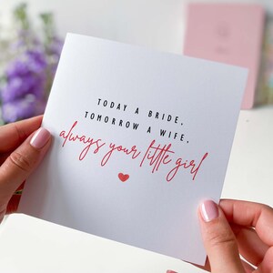 Carte pour la mère de la mariée Aujourd'hui une mariée Demain Une femme toujours Votre petite fille Le mariage La mère de la mariée Merci papa Père de la mariée image 3