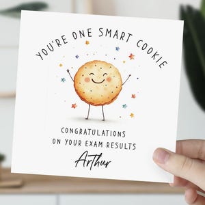 Personalizza la tua scheda di congratulazioni per i risultati degli esami con il nome Sei un biscotto intelligente per figlia figlio nipote nipote divertente carta
