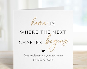 Personalised New Home Card  Home Is Where the Next Chapter Begins Gift